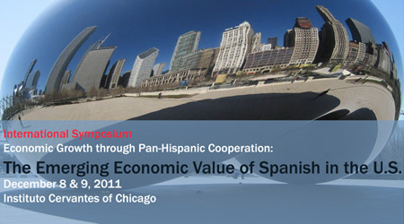 International Symposium: 'The Emerging Economic Value of Spanish in the U.S.'