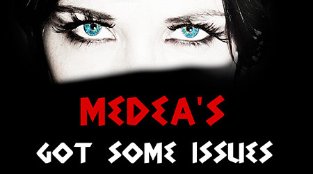 'Medea's Got Some Issues' by Emilio Williams