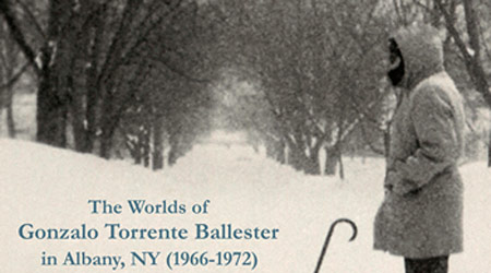 Exhibit: 'The Worlds of Gonzalo Torrente Ballester in Albany, NY'