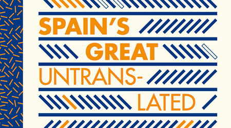 'Spain’s Great Untranslated': Words Without Borders March 2013 issue 