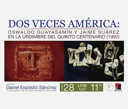 Dos veces América: Oswaldo Guayasamín y Jaime Suarez