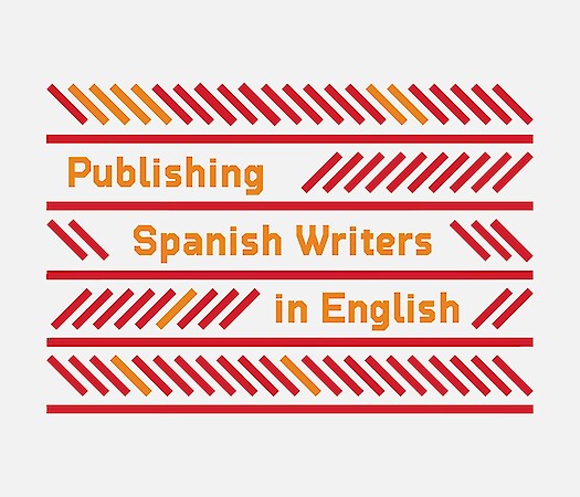 One-Day Conference: Publishing Spanish Writers in English