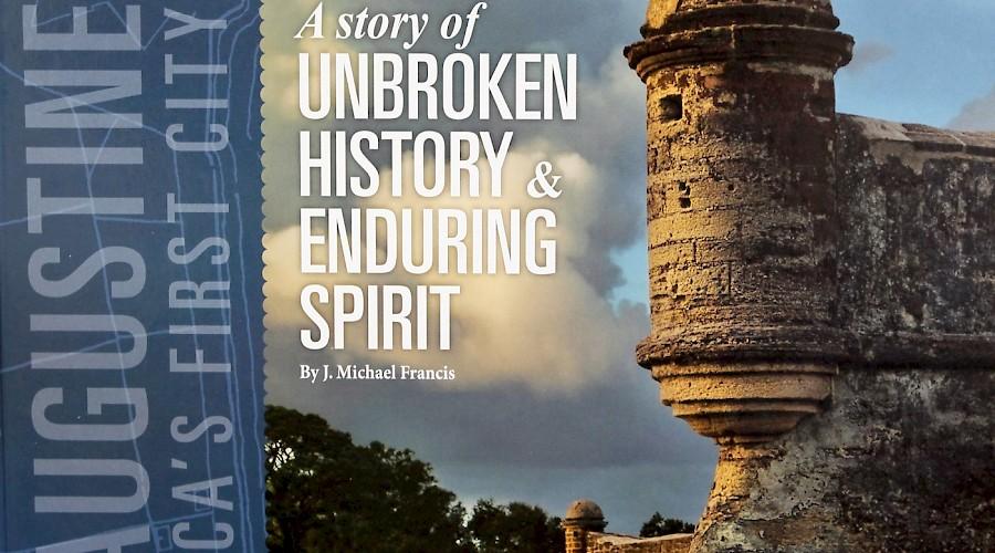 A story of unbroken history & enduring spirit by J. Michael Francis