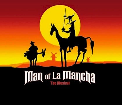 Don Quixote, The Man of La Mancha