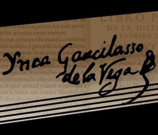 400 Years and Alive: Inca Garcilaso de la Vega in Contemporary Perspective