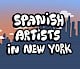 Spanish artists in New York